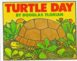 Turtle Day - Douglas Florian, Florian