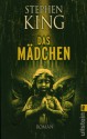 Das Mädchen - Wulf Bergner, Stephen King