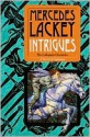 Intrigues - Mercedes Lackey