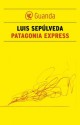 Patagonia Express - Luis Sepúlveda, I. Carmignani