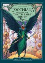 Toothiana, Queen of the Tooth Fairy Armies (The Guardians) - William Joyce