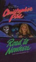 Road to Nowhere - Christopher Pike