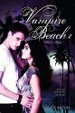 Vampire Beach: Volume 2 (Vampire Beach, #3-4) - Alex Duval