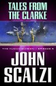 Tales From the Clarke - John Scalzi