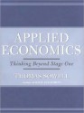 Applied Economics: Thinking Beyond Stage One (MP3 Book) - Thomas Sowell, Brian Emerson