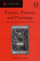 Patents, Pictures and Patronage: John Day and the Tudor Book Trade - Elizabeth Evenden