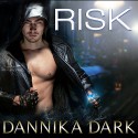 Risk - Tantor Audio, Dannika Dark, Nicole Poole