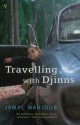 Travelling With Djinns - Jamal Mahjoub