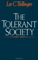 The Tolerant Society - Lee C. Bollinger