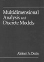 Multidimensional Analysis and Discrete Models - Aleksei A. Dezin, Irene Aleksanova