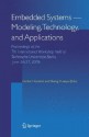 Embedded Systems - Modeling, Technology, and Applications: Proceedings of the 7th International Workshop Held at Technische Universitat Berlin, June 26/27, 2006 - Günter Hommel, Sheng Huanye