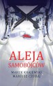 Aleja samobójców - Marek Krajewski, Mariusz Czubaj