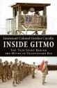 Inside Gitmo: The True Story Behind the Myths of Guantanamo Bay - Gordon Cucullu