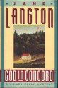 God in Concord (Homer Kelly Mystery #9) - Jane Langton