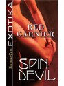 Spin Devil - Red Garnier