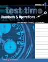 Test Time! Practice Books That Meet the Standards: Numbers & Operations - Walch Publishing