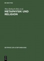 Metaphysik Und Religion - Theo Kobusch, Michael Erler