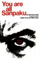 You Are All Sanpaku - George Ohsawa, Nyoiti Sakurazawa, William Dufty