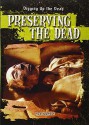 Preserving the Dead - Ryan Nagelhout