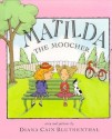 Matilda The Moocher - Diana Cain Bluthenthal