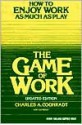 Game of Work - Charles Coonradt, Lee Nelson