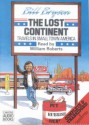 The Lost Continent: Travels in Small Town America - Bill Bryson