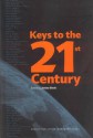 Keys to the 21st Century - Jerome Binde