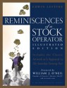 Reminiscences of a Stock Operator (A Marketplace Book) - Edwin Lef&egrave;vre, William J. O'Neil