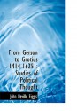 From Gerson to Grotius 1414-1625: Studies of Political Thought - John Neville Figgis