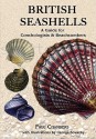 British Seashells: A Guide For Collectors And Beachcombers (Remember When) - Paul Chambers, George Sowerby