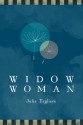 Widow Woman - Julia Tagliere