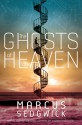 The Ghosts of Heaven - Marcus Sedgwick