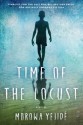 Time of the Locust - Morowa Yejide