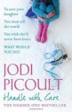 Handle With Care - Jodi Picoult