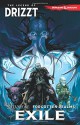 Dungeons & Dragons: The Legend of Drizzt Volume 2 - Exile (Dungeons & Dragons Legend of Drizzt Tp) - R. A. Salvatore, Andrew Dabb, Tyler Walpole