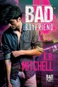 Bad Boyfriend (Bad in Baltimore #2) - K.A. Mitchell