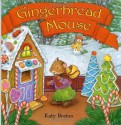 Gingerbread Mouse - Katy Bratun