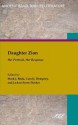 Daughter Zion: Her Portrait, Her Response - Mark J Boda, Carol J Dempsey, Leann Snow Flesher