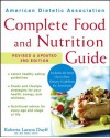 American Dietetic Association Complete Food and Nutrition Guide, Revised and Updated 3rd Edition - Roberta Larson Duyff