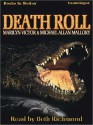 Death Roll (MP3 Book) - Marilyn Victor, Michael Allan Mallory, Beth Richmond