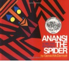 Anansi the Spider: A Tale from the Ashanti - Gerald McDermott