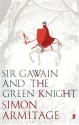 Sir Gawain and the Green Knight - Unknown, Simon Armitage