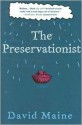 The Preservationist - David Maine