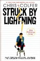 Struck By Lightning: The Carson Phillips Journal - Chris Colfer