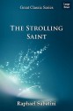 The Strolling Saint - Rafael Sabatini