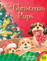 The Christmas Pups - Teresa Bateman