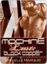 Machine Lust: Black Copper - Michelle Marquis