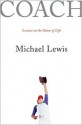 Coach: Lessons on the Game of Life - Michael Lewis