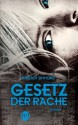 Gesetz der Rache: Roman (Artikel 5, Band 2) (German Edition) - Kristen Simmons, Frauke Meier