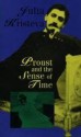 Proust And The Sense Of Time - Julia Kristeva, Stephen Bann